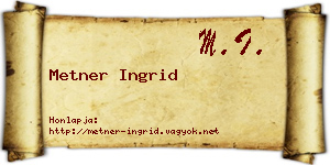 Metner Ingrid névjegykártya
